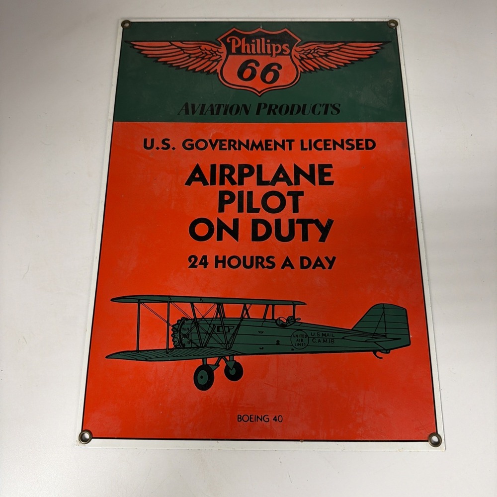 Phillips 66 Boeing 40 Airplane Pilot on Duty Porcelain Metal Wall Sign
